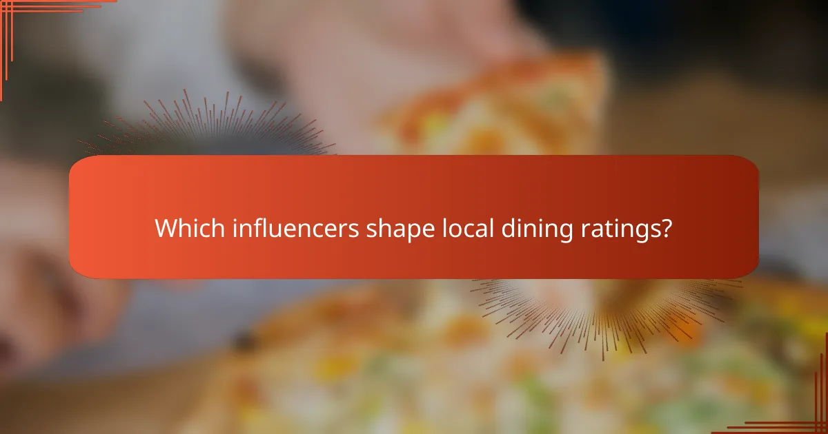 Which influencers shape local dining ratings?